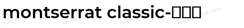montserrat classic字体转换